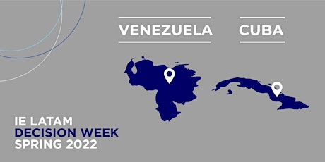 IE DECISION WEEK | VENEZUELA & CUBA primary image