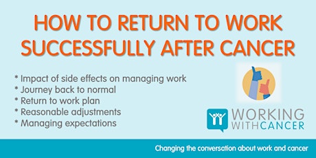 How to return to work successfully after cancer