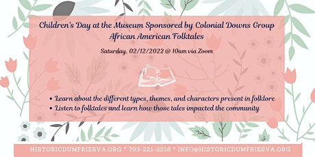 Children's Day at the Museum Sponsored by Colonial Downs Group tickets