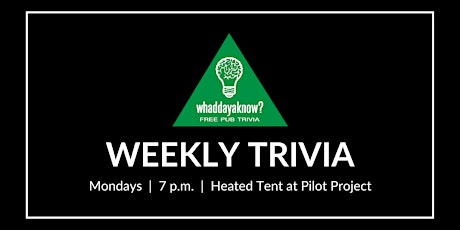 Weekly Trivia at Pilot Project tickets