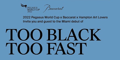 Opening Reception Hampton Art Lovers Presents : Too Black Too Fast tickets