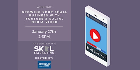 Growing Your Small Business with YouTube & Social Media Video tickets