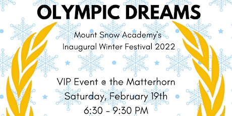 MSA's Winter Festival VIP Event: Olympic Dreams tickets