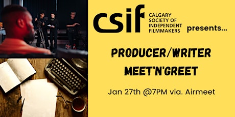 CSIF Producer/Writer Meet'n'Greet tickets