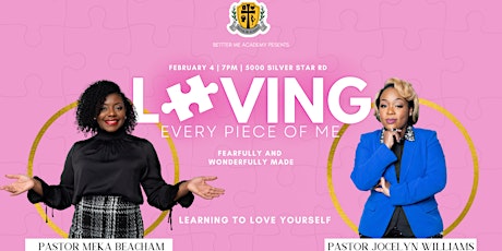 BMA Presents: Loving Every Piece of Me tickets