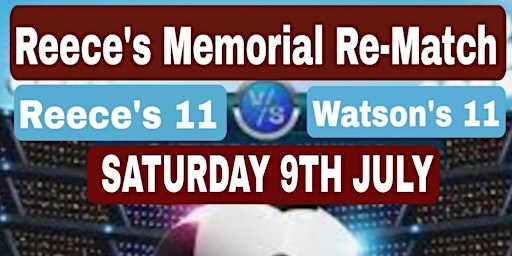 Reece Watson Memorial Re-Match