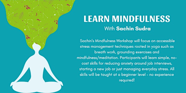 Learn Mindfulness with Sachin