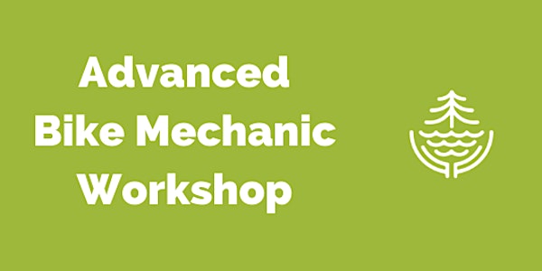 Advanced Bike Mechanic Workshop #2