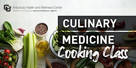 Virtual Culinary Medicine Cooking Classes - 2022 tickets