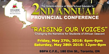 ONABSE 2016 Conference: "Raising our Voices - Changing the Narrative for Students of African Descent” primary image