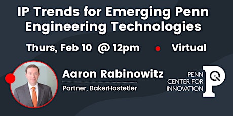 IP Trends for Emerging Penn Engineering Technologies tickets