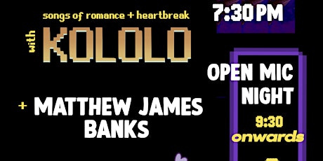 Live gig and Open Mic - Matthew James Bank & Kololo tickets