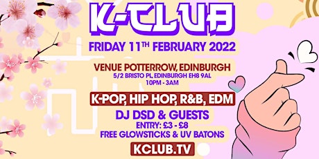 K-Club presents: The K-Pop Spring Tour - Edinburgh tickets