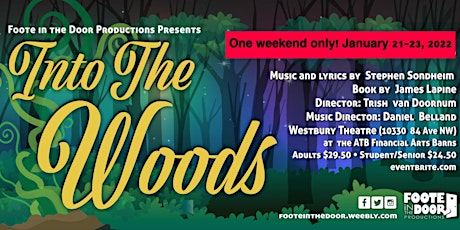 Foote in the Door Productions Presents: Into the Woods tickets