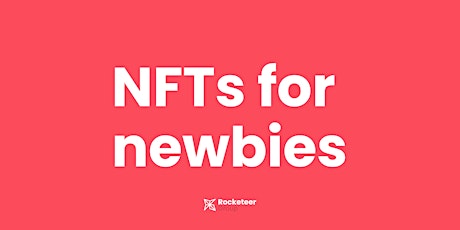 NFTs for newbies tickets