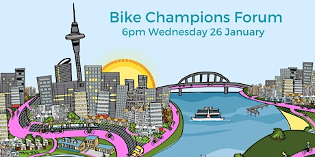 Auckland Bike Champions Forum - January 2022 tickets