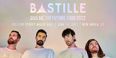 Bastille: Give Me The Future Tour