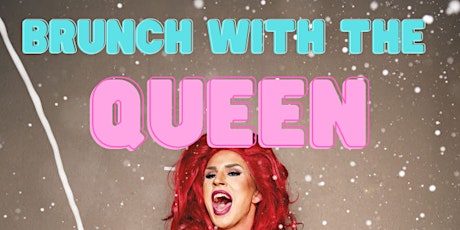Brunch with the Queen tickets