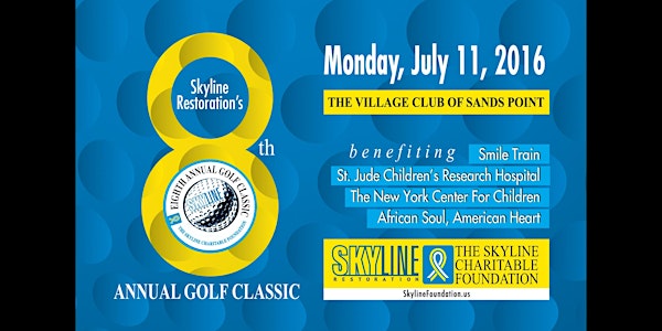 Skyline Restoration's 8th Annual Golf Classic