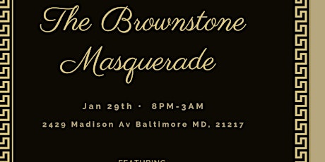 The Brownstone Masquerade tickets