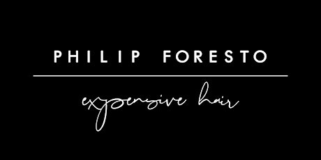 *HANDS ON* Expensive Hair with Philip Foresto -  New Orleans, Louisiana primary image