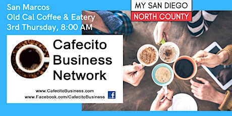 Cafecito Business Networking San Marcos -  3rd Thursday March tickets