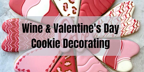 Valentine's Day Cookie Decorating & Wine tickets