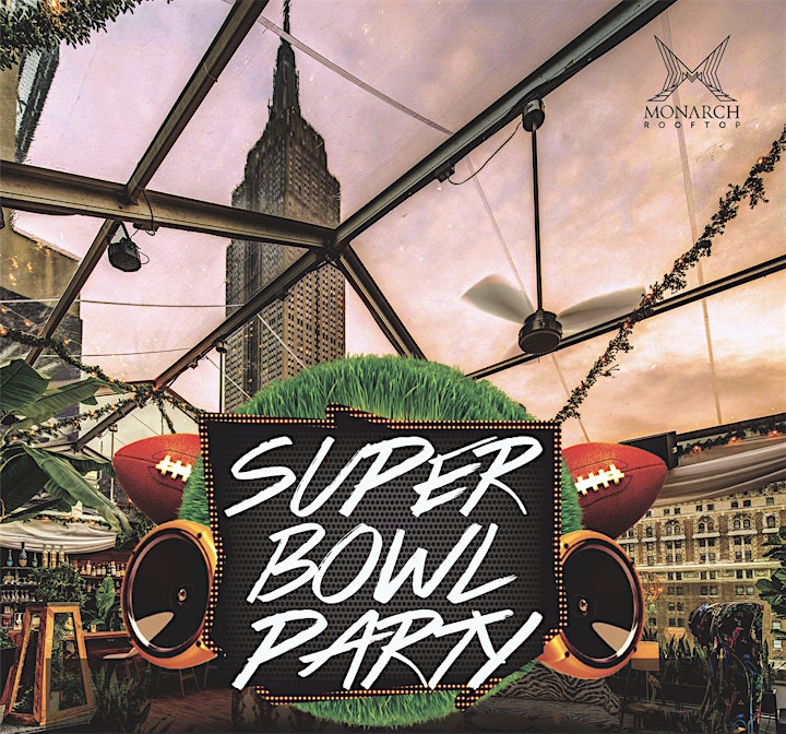 
		2022 Super Bowl Party at Monarch Rooftop image
