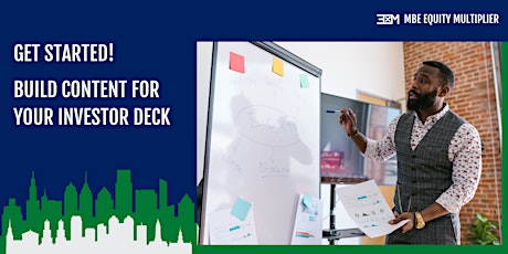 Working Session I: Get Started on Your Investment Deck Content tickets