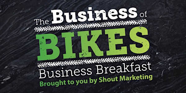 Business of Bikes Business Breakfast 2022
