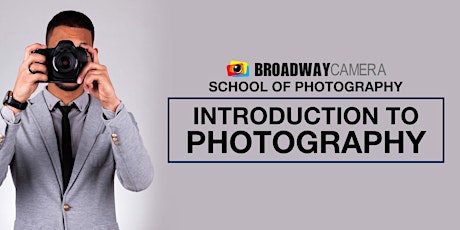 Introduction to Photography | Online Event tickets