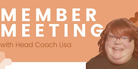 Member Meeting w/ Lisa (Sunday) tickets