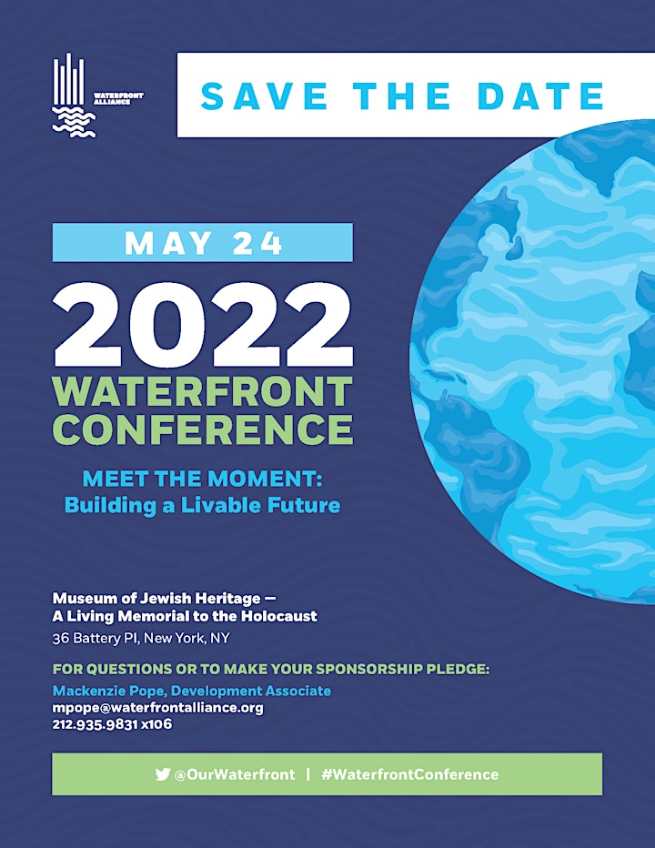 
		2022 Waterfront Conference: MEET THE MOMENT—Building a Livable Future image
