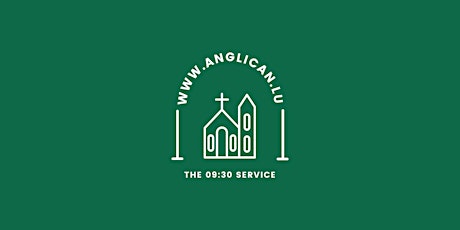 09:30 Service @ The Anglican Church Tickets