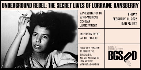 Underground Rebel: The Secret Lives of Lorraine Hansberry (in-person event) tickets