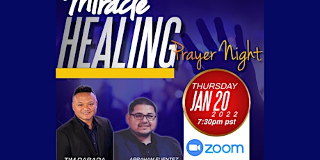 Night of Miracles on Zoom With Evangelist Tim Rabara tickets