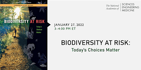 Biodiversity at Risk: Today's Choices Matter Public Webinar billets