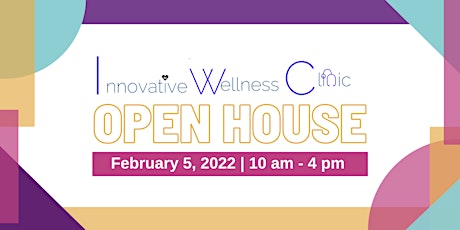 Innovative Wellness Clinic, A Primary Care Corporation Open House tickets