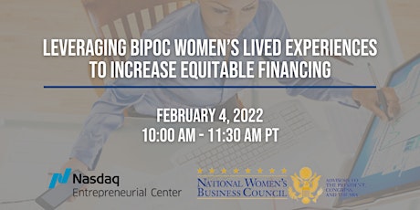 Leveraging BIPOC Women’s Lived Experiences to Increase Equitable Financing tickets