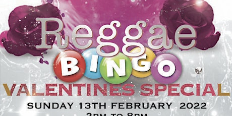 Reggae Bingo - Valentines Special tickets