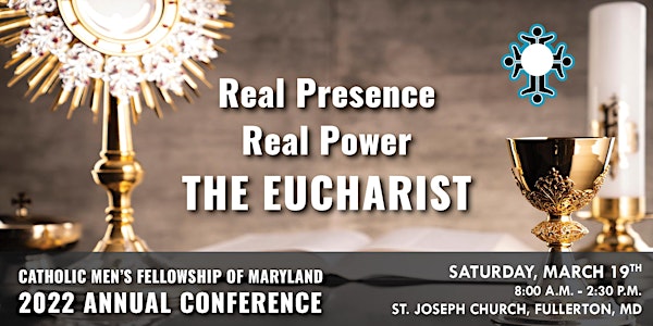 Catholic Men's Fellowship of Maryland Annual Conference 2022