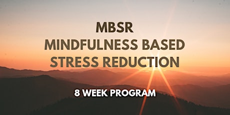 Mindfulness Based Stress Reduction (MBSR) Information Night entradas