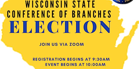 WI State Conference of Branches 2021 Annual Meeting and Election ingressos