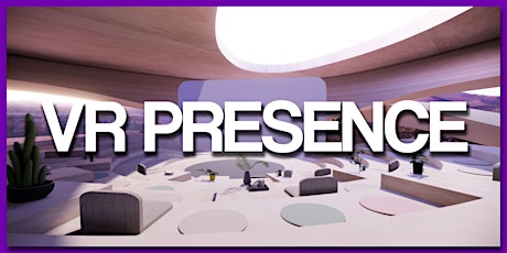 VR Presence - Virtual Reality Networking Group 003 tickets