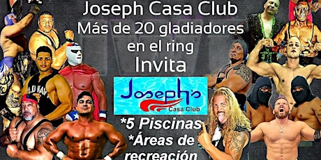 Lucha Libre IWF - Joseph Casa Club boletos