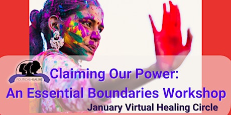 Claiming Our Power: An Essential Boundaries Workshop tickets