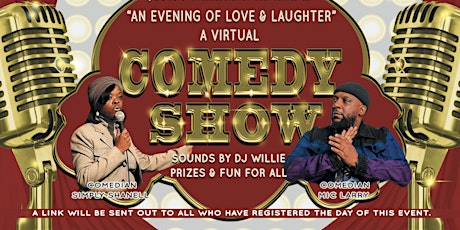 AN EVENING OF LOVE AND LAUGHTER tickets