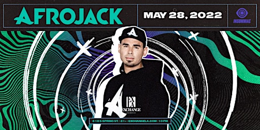 Afrojack (Rescheduled to May 28th)