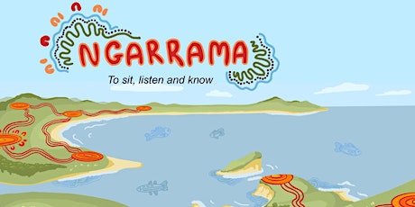 Ngarrama – to sit, listen and to know tickets