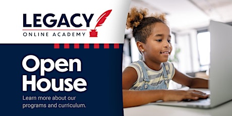 Legacy Online Academy Virtual Open House  - Feb. 17 at 6pm biglietti